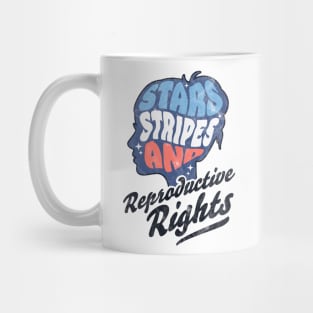 Stars Stripes Reproductive Rights Patriotic 4th Of July Cute Mug